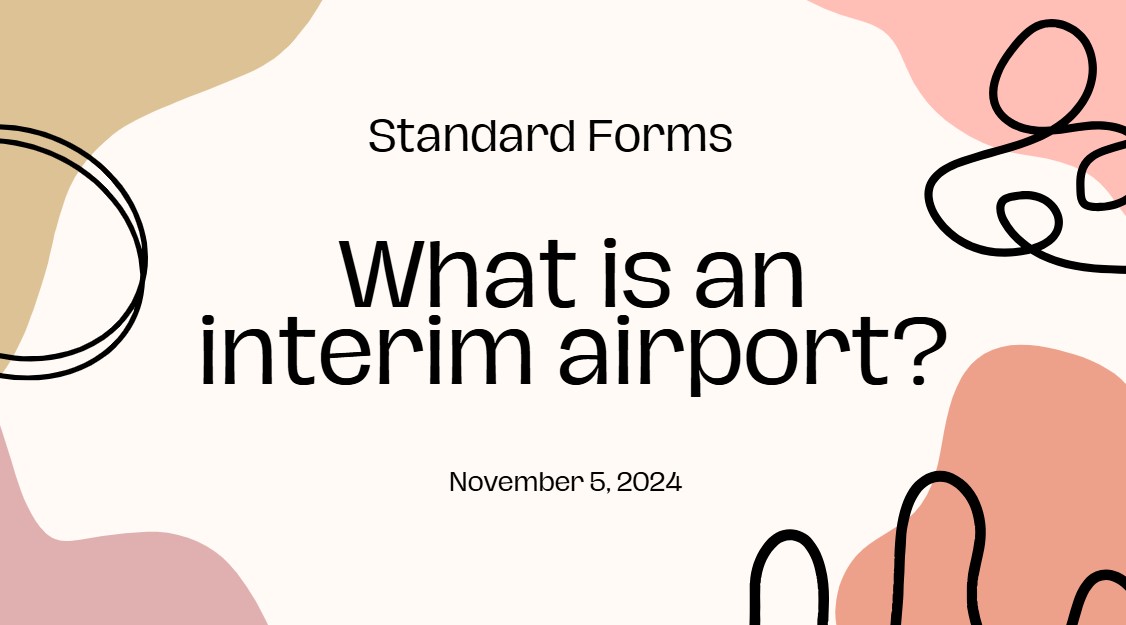 What is an interim airport?