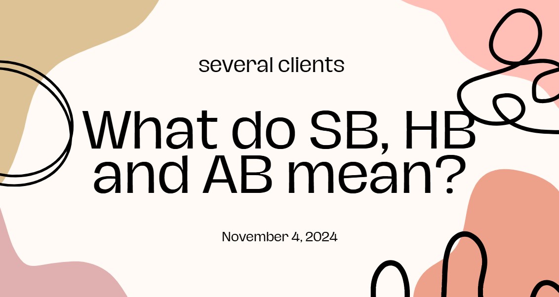What do SB, HB, and AB mean?