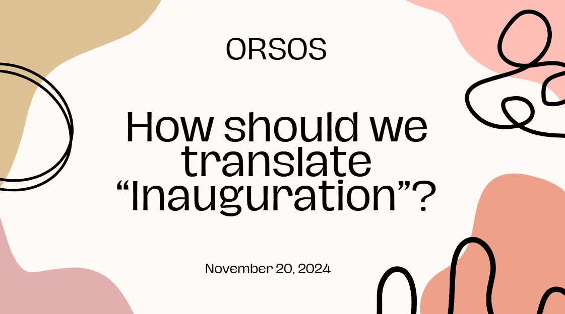 How should we translate “Inauguration”?