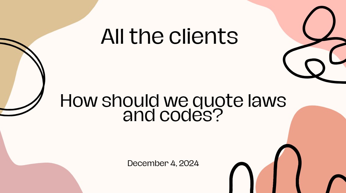 How should we quote laws and codes?