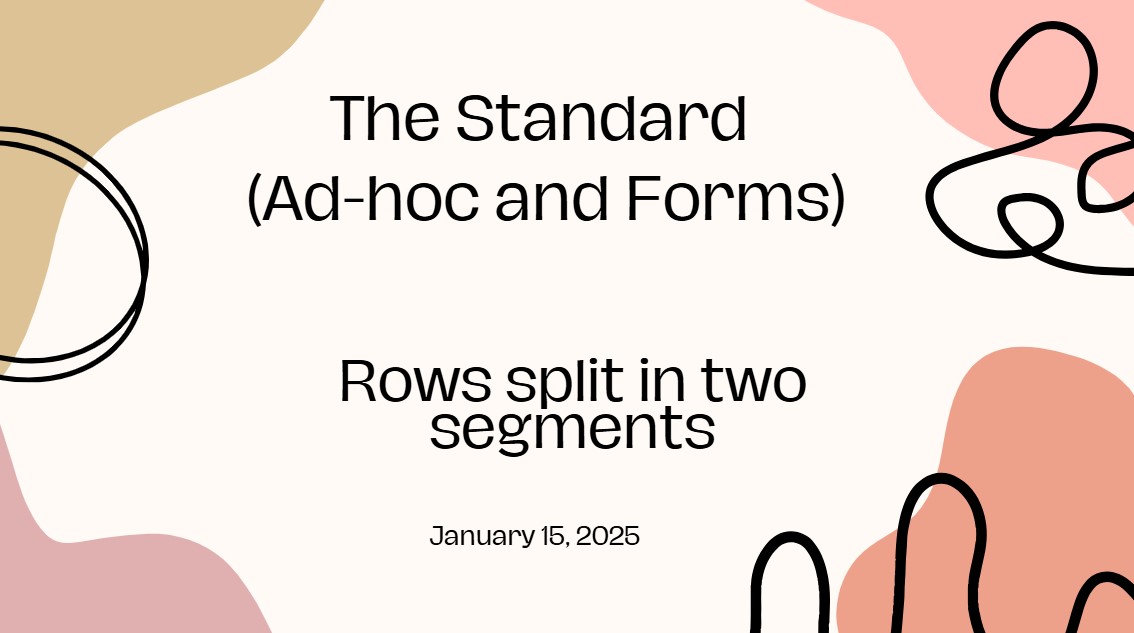 Rows split in two segments